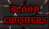 “blood crushers” graphic